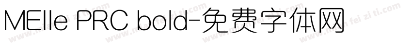 MElle PRC bold字体转换